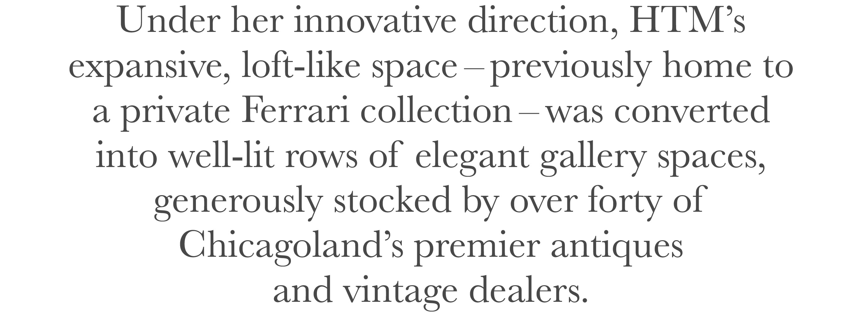 Under her innovative direction