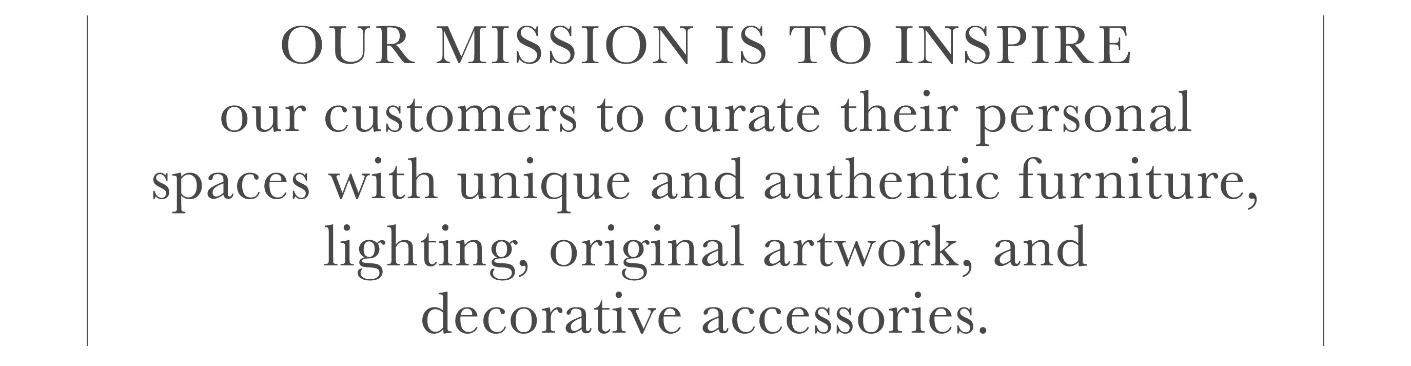 Our mission is to inspire